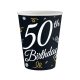 Geburtstag B&C Happy Birthday 50 Papierbecher 6er Set 200 ml