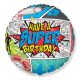 Geburtstag Super Birthday Comic Folienballon 46 cm (WP)