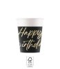 Geburtstag Elegant Happy Birthday Papierbecher 8 Stk 200 ml FSC